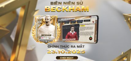 [CHẾ ĐỘ CHƠI] BIÊN NIÊN SỬ BECKHAM – HÀNH TRÌNH HUYỀN THOẠI CỦA CHÀNG TIỀN VỆ TÀI HOA