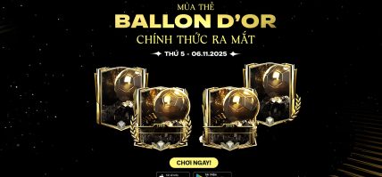 [MÙA THẺ MỚI] BALLON D’OR – ĐỈNH CAO VINH QUANG, RỰC SÁNG SÂN CỎ