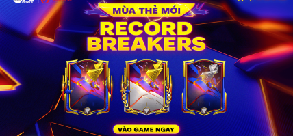 [MÙA THẺ MỚI] RECORD BREAKERS – KỶ LỤC GIA – THÁCH THỨC MỌI GIỚI HẠN THẾ GIỚI BÓNG ĐÁ