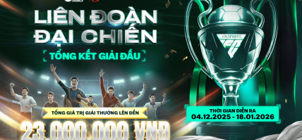 [TỔNG KẾT GIẢI ĐẤU] LIÊN ĐOÀN ĐẠI CHIẾN: ĐỒNG LÒNG SÁT CÁNH – XƯNG BÁ CẦU TRƯỜNG