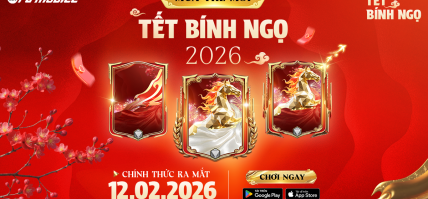 [MÙA THẺ MỚI] TẾT BÍNH NGỌ 2026 – SĂN “NGỰA” CHIẾN, THẲNG TIẾN SIÊU SAO