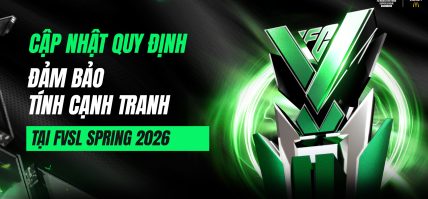 CẬP NHẬT QUY ĐỊNH VỀ TÍNH CẠNH TRANH TẠI GIẢI ĐẤU FVSL SPRING 2026