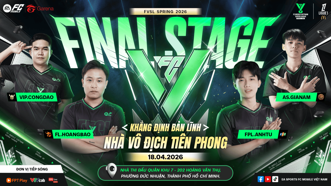 [TP.HỒ CHÍ MINH – 18.04.2026] CHUNG KẾT FVSL SPRING 2026: KHẲNG ĐỊNH ...