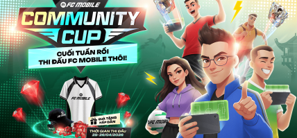 COMMUNITY CUP TUẦN 25 – 26/04/2026: CUỐI TUẦN RỒI, THI ĐẤU FC MOBILE THÔI