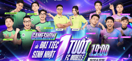 FC MOBILE ĐÓN SINH NHẬT 1 TUỔI CÙNG GAMESHOW ĐẠI TIỆC SINH NHẬT