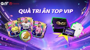 QUÀ TRI ÂN TOP 50 HLV VIP NHÂN DỊP SINH NHẬT 1 TUỔI CỦA FC MOBILE VIỆT NAM